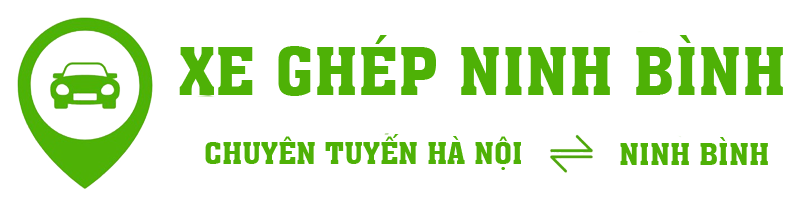 Xe Ghép Ninh Bình – Hà Nội